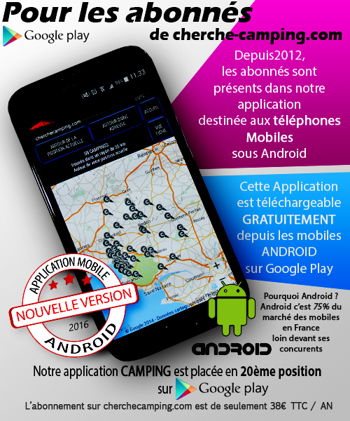 Application Android CAMPING disponible sur Google PLay - cherche camping - cherche-camping.com